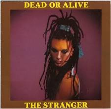 Dead Or Alive : The Stranger